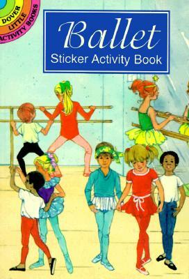 Ballet Sticker Activity Book by Barbara Steadman