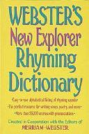 Webster's New Explorer Rhyming Dictionary by Merriam-Webster, Federal Street Press, Inc. Staff