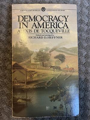 Democracy in America by Alexis de Tocqueville