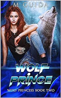 Wolf Prince by M. Guida