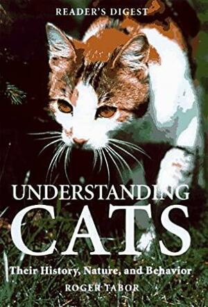 Understanding Cats by Roger Tabor