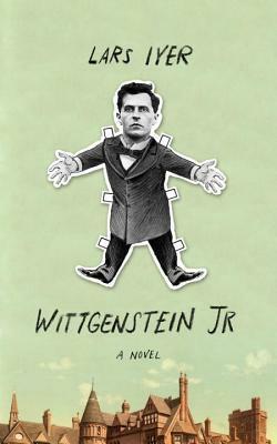 Wittgenstein Jr by Lars Iyer