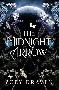 The Midnight Arrow by Zoey Draven