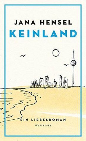 Keinland by Jana Hensel