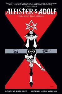 Aleister & Adolf by Michael Avon Oeming, Douglas Rushkoff