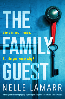 The Family Guest by Nelle Lamarr