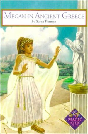 Megan in Ancient Greece by Susan Korman