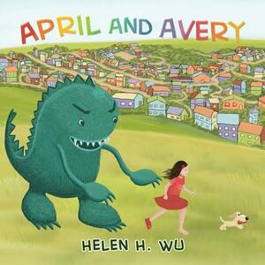 April and Avery by Helen H. Wu