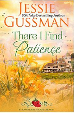 There I Find Patience  by Jessie Gussman