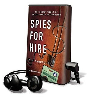 Spies for Hire by Tim Shorrock