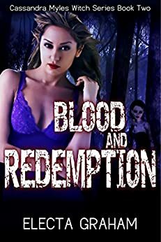 Blood and Redemption by Electa Graham