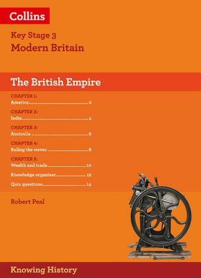 Ks3 History the Making of the British Empire by Robert Peal