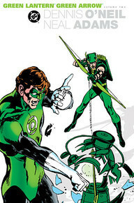 The Green Lantern/Green Arrow Collection, Vol. 2 by Bernie Wrightson, Dick Giordano, Neal Adams, Denny O'Neil, Elliot S! Maggin