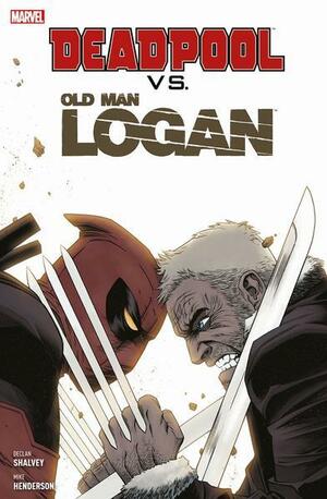 Deadpool vs. Old Man Logan by Mike Henderson, Declan Shalvey