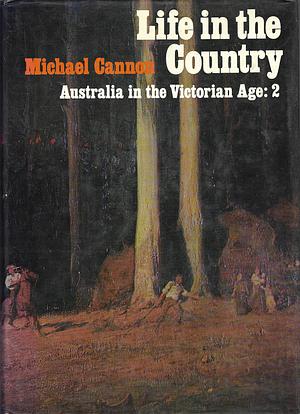Life in the Country by Michael Cannon