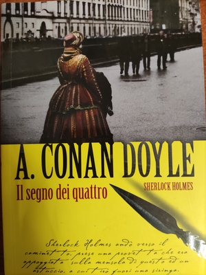 Il segno dei quattro by Arthur Conan Doyle