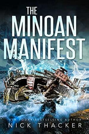 The Minoan Manifest by Nick Thacker