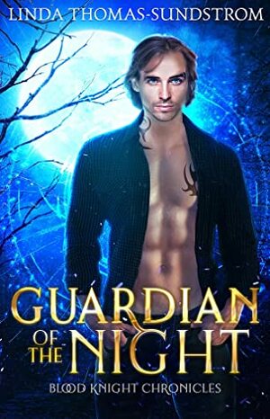 Guardian of the Night by Linda Thomas-Sundstrom