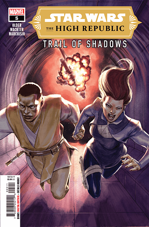 Star Wars: The High Republic - Trail of Shadows #5 by Daniel José Older