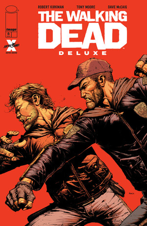 The Walking Dead Deluxe #6 by Robert Kirkman