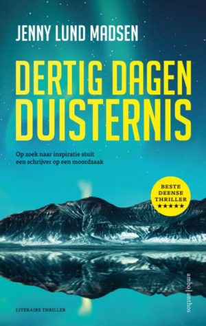 Dertig dagen duisternis by Jenny Lund Madsen