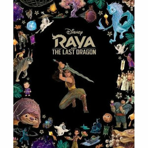 Raya and the Last Dragon (Disney Classic Collection, #28) by Scholastic Australia