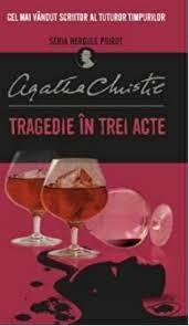 Tragedie în trei acte by Agatha Christie