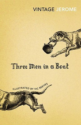 Three Men in a Boat by Jerome K. Jerome