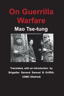 On Guerrilla Warfare by Mao Zedong