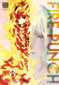 Fire Punch, Vol. 8 by Tatsuki Fujimoto