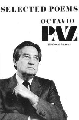 Selected Poems by Octavio Paz