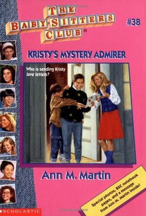 Kristy's Mystery Admirer by Ann M. Martin