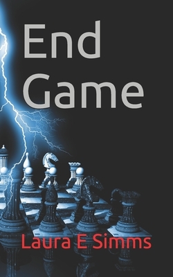 End Game by Laura E. Simms