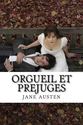 Orgueil et prejuges by Jane Austen