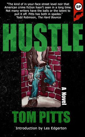 Hustle by Tom Pitts