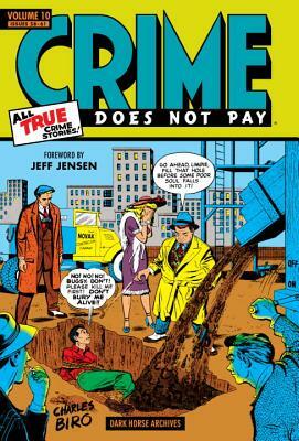 Crime Does Not Pay Archives, Volume 10 by Various