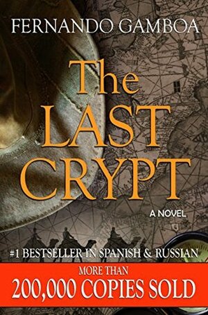 The Last Crypt by Carmen Grau, Christy Cox, Fernando Gamboa