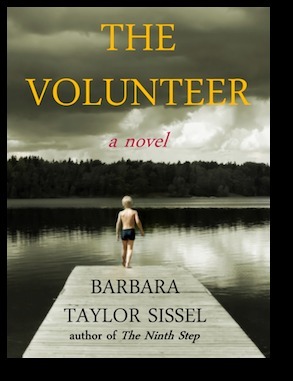 The Volunteer by Barbara Taylor Sissel