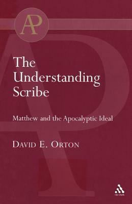 The Understanding Scribe by David Orton