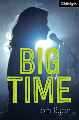 Big Time by Tom Ryan