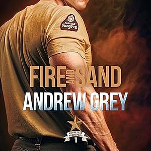 Fire and Sand by Andrew Grey