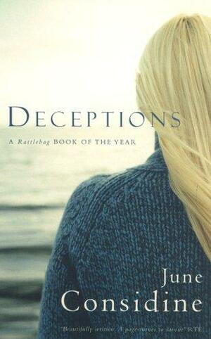 Deceptions. June Considine by June Considine