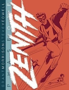 Zenith: Phase One by Grant Morrison, Steve Yowell
