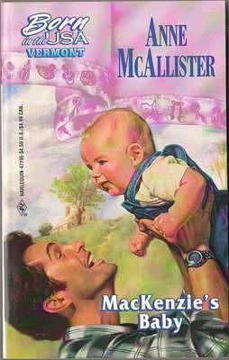 MacKenzie's Baby by Anne McAllister