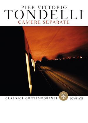 Camere separate by Pier Vittorio Tondelli