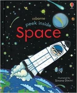 Peek Inside Space by Anna Milbourne