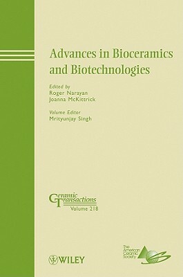 Advances in Bioceramics and Biotechnologies by 