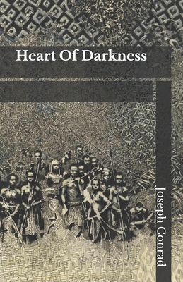 Heart Of Darkness by Joseph Conrad