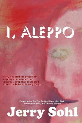 I, Aleppo by Jerry Sohl