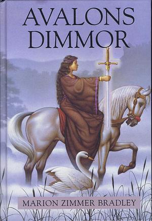 Avalons dimmor by Marion Zimmer Bradley